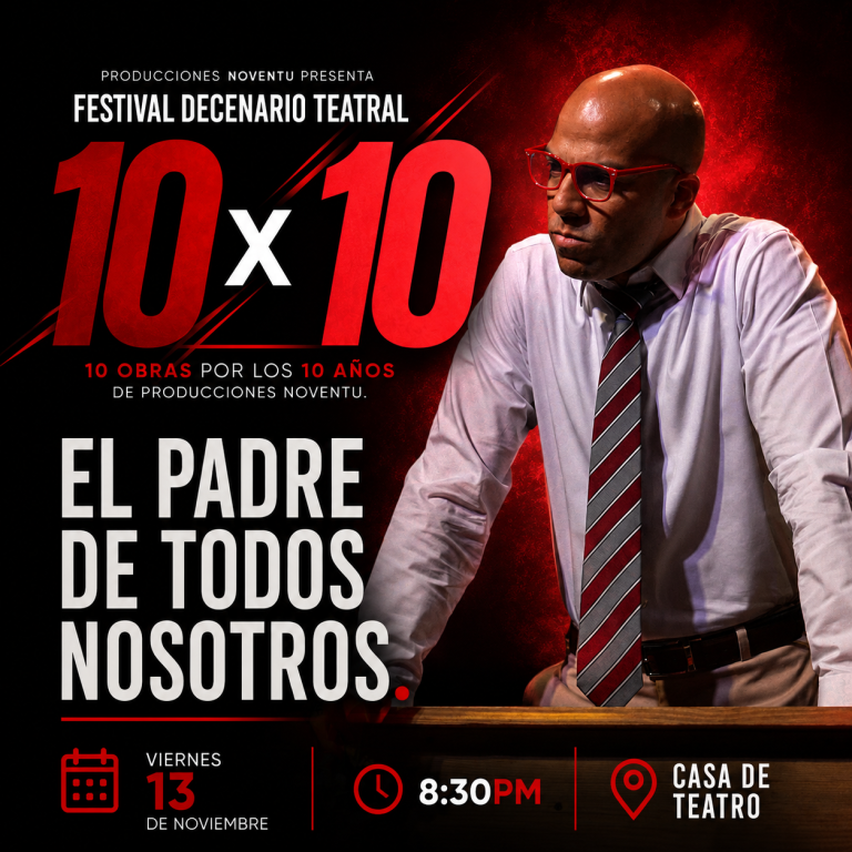 FDT 10X10 | EL PADRE DE TODOS NOSOTROS |