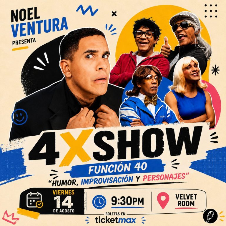 Noel Ventura | 4xSHOW | Función #40