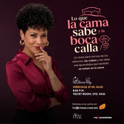 LO QUE LA CAMA SABE Y LA BOCA CALLA | ELAINE FELIZ | 8:00 PM | Miércoles 29 Julio 2026