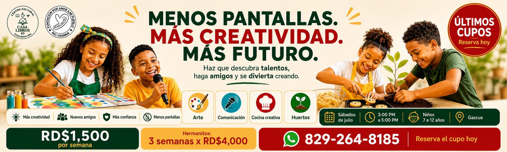 Campamento Verano Cultural Casa Libros | 3:00 PM - 5:00 PM | Sábado 25 Julio 2026