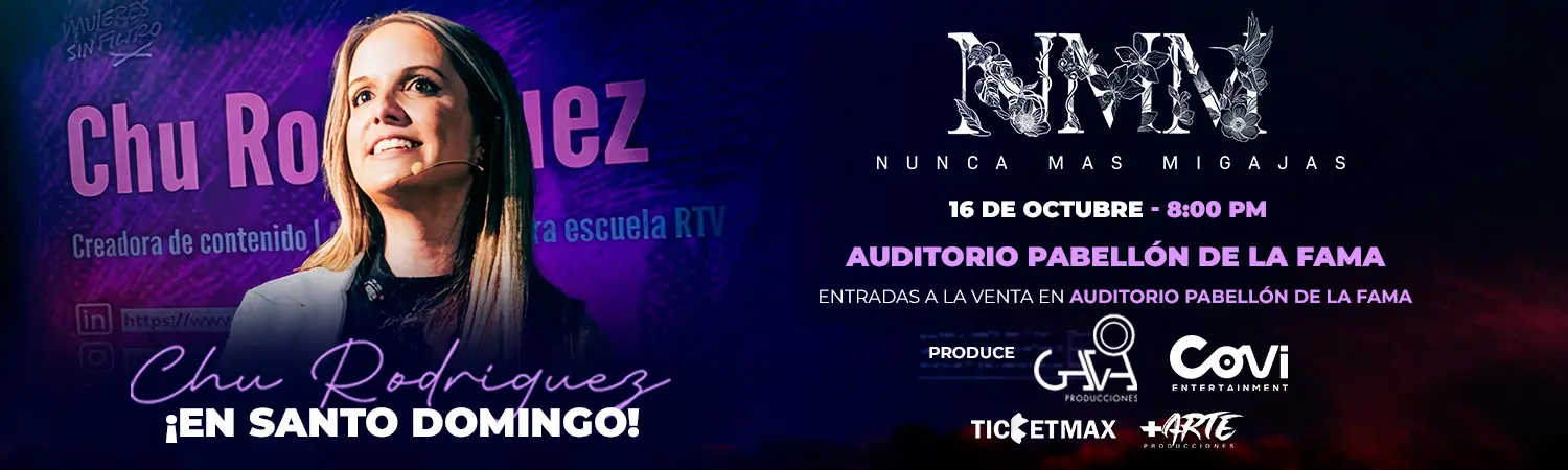 CHU RODRIGUEZ: NUNCA MAS MIGAJAS | 8:00 PM | Viernes 16 Octubre 2026