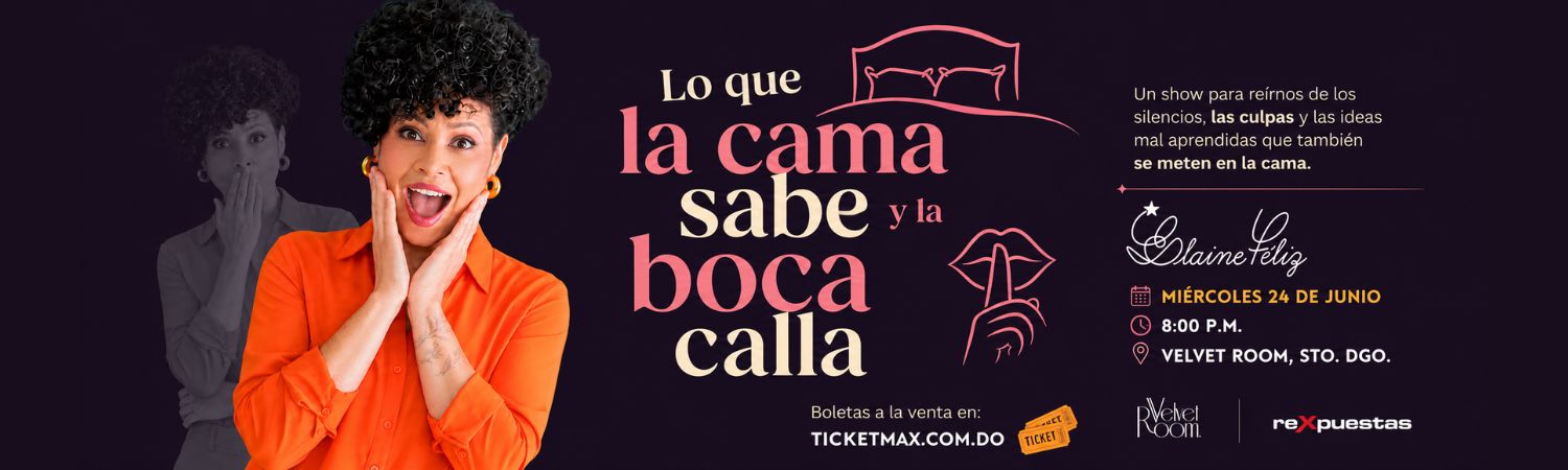 LO QUE LA CAMA SABE Y LA BOCA CALLA | ELAINE FELIZ | 8:00 PM | Miércoles 24 Junio 2026