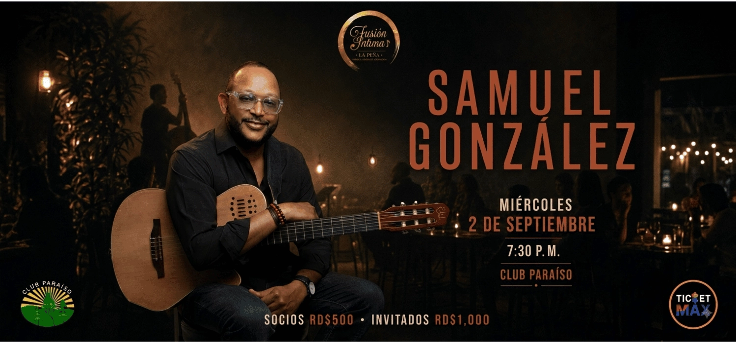 Samuel González , Fusión Intima La Peña | 8:00 PM - 11:00 PM | Miércoles 2 Septiembre 2026