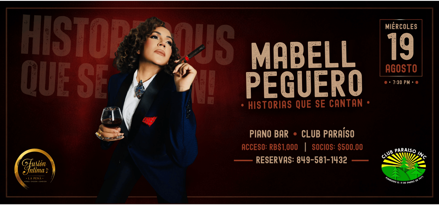 Fusión Intima, La Peña. Mabell Peguero con Historias que se Cantan. | 7:30 PM - 11:00 PM | Miércoles 19 Agosto 2026