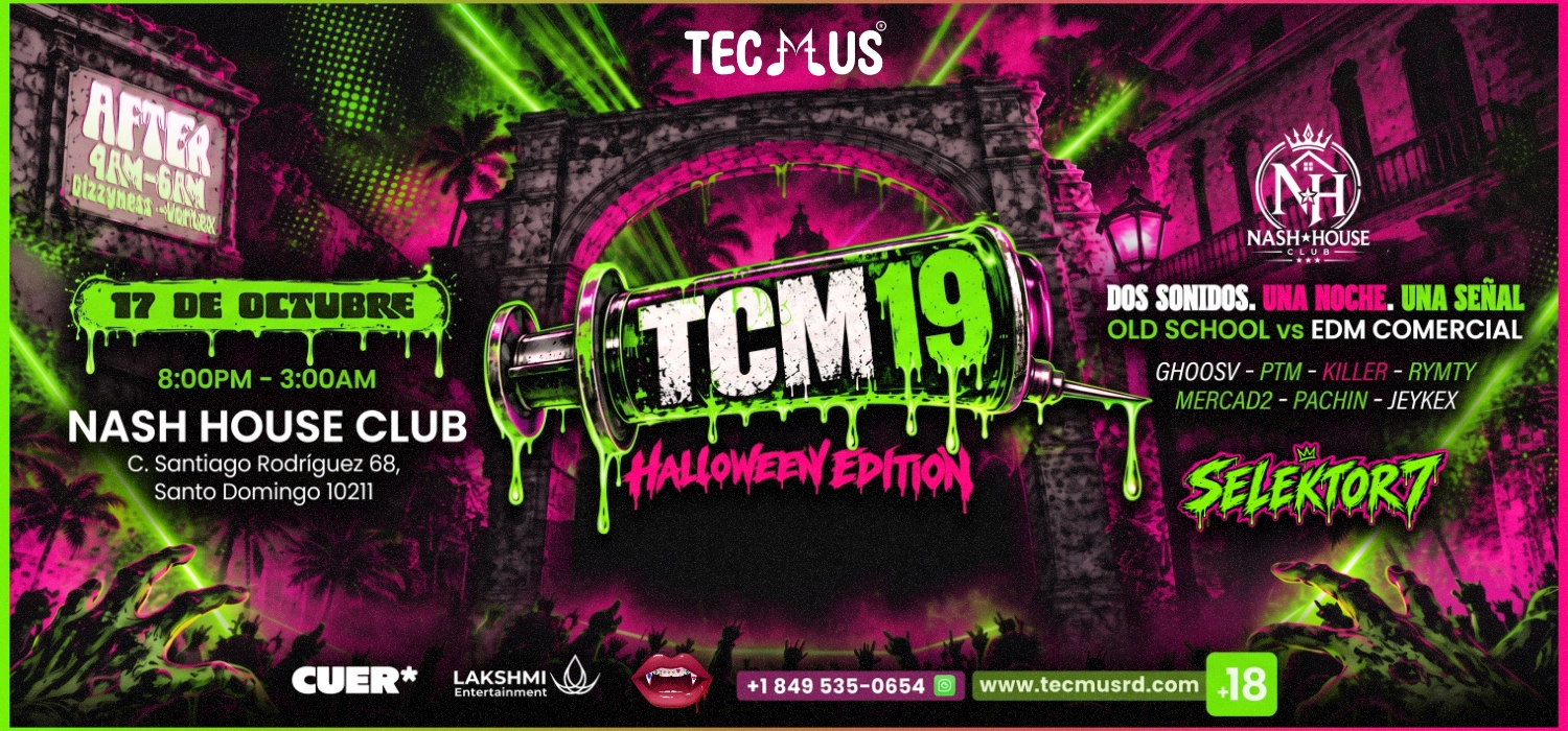 TCM19 HALOWEEN EDITION - OLD SCHOOL VS EDM | 8:00 PM | Sábado 17 Octubre 2026