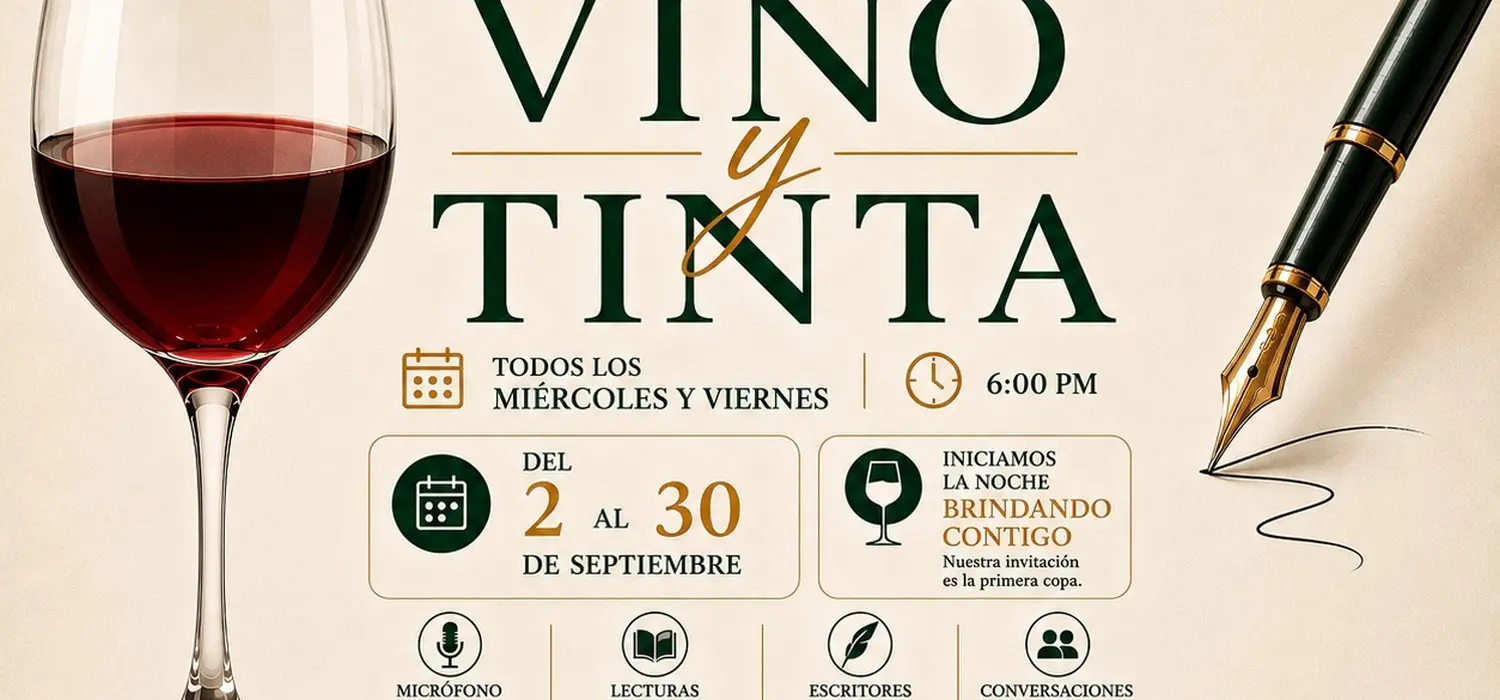 Tertulia Vino & Tinta 30.09.26 | 6:00 PM - 8:00 PM | Miércoles 30 Septiembre 2026