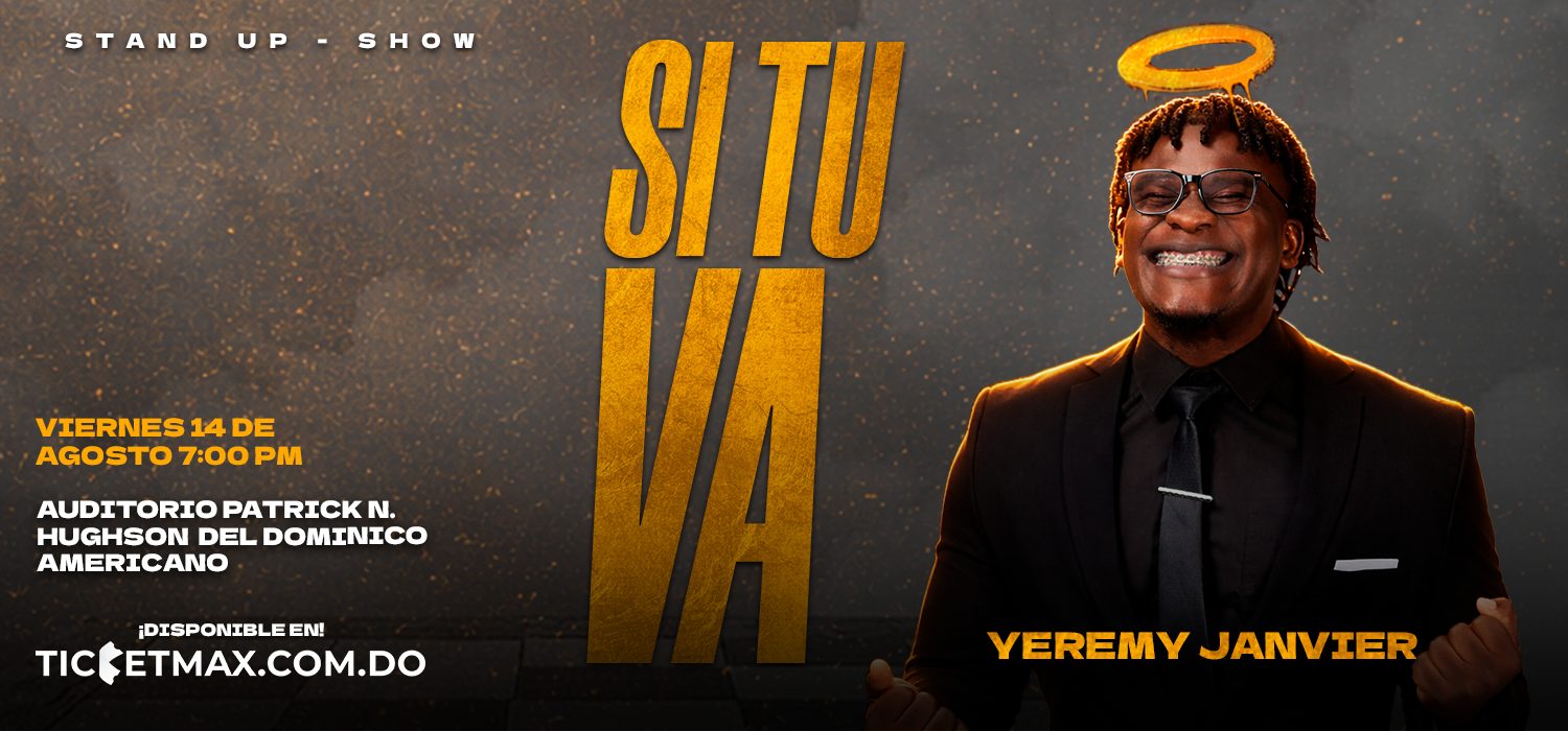 SI TU VA | YEREMY JANVIER | 7:00 PM | Viernes 14 Agosto 2026