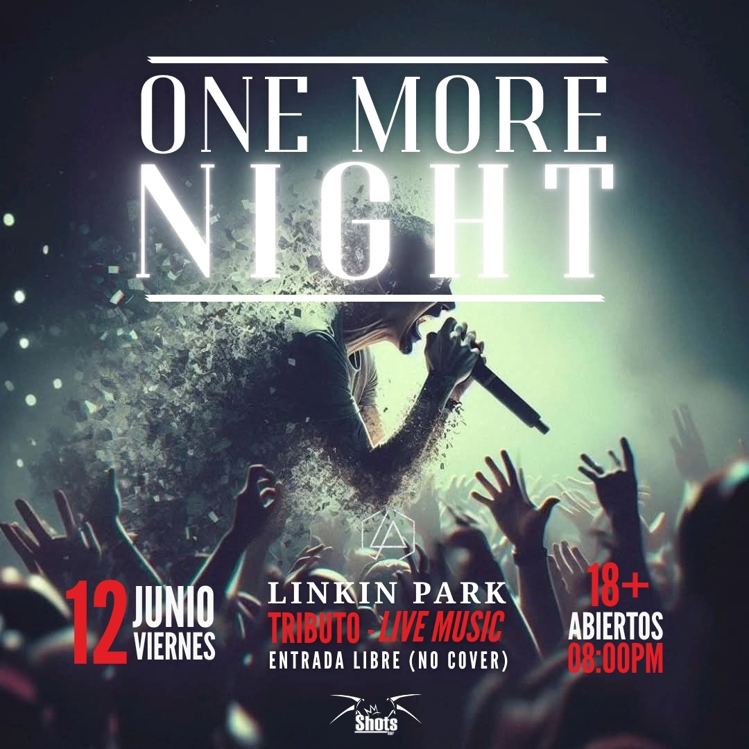 ONE MORE NIGHT (Tributo - Linkin Park)