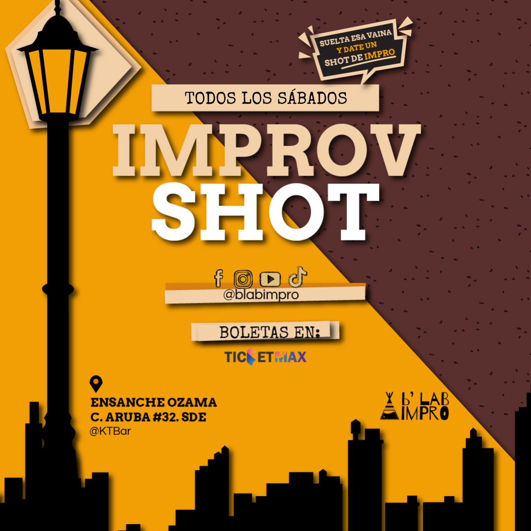 IMPROV SHOT SABADOS 13 DE JUNIO