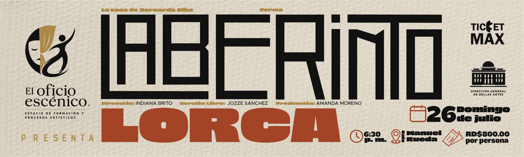 LABERINTO LORCA | 6:30 PM | Domingo 26 Julio 2026