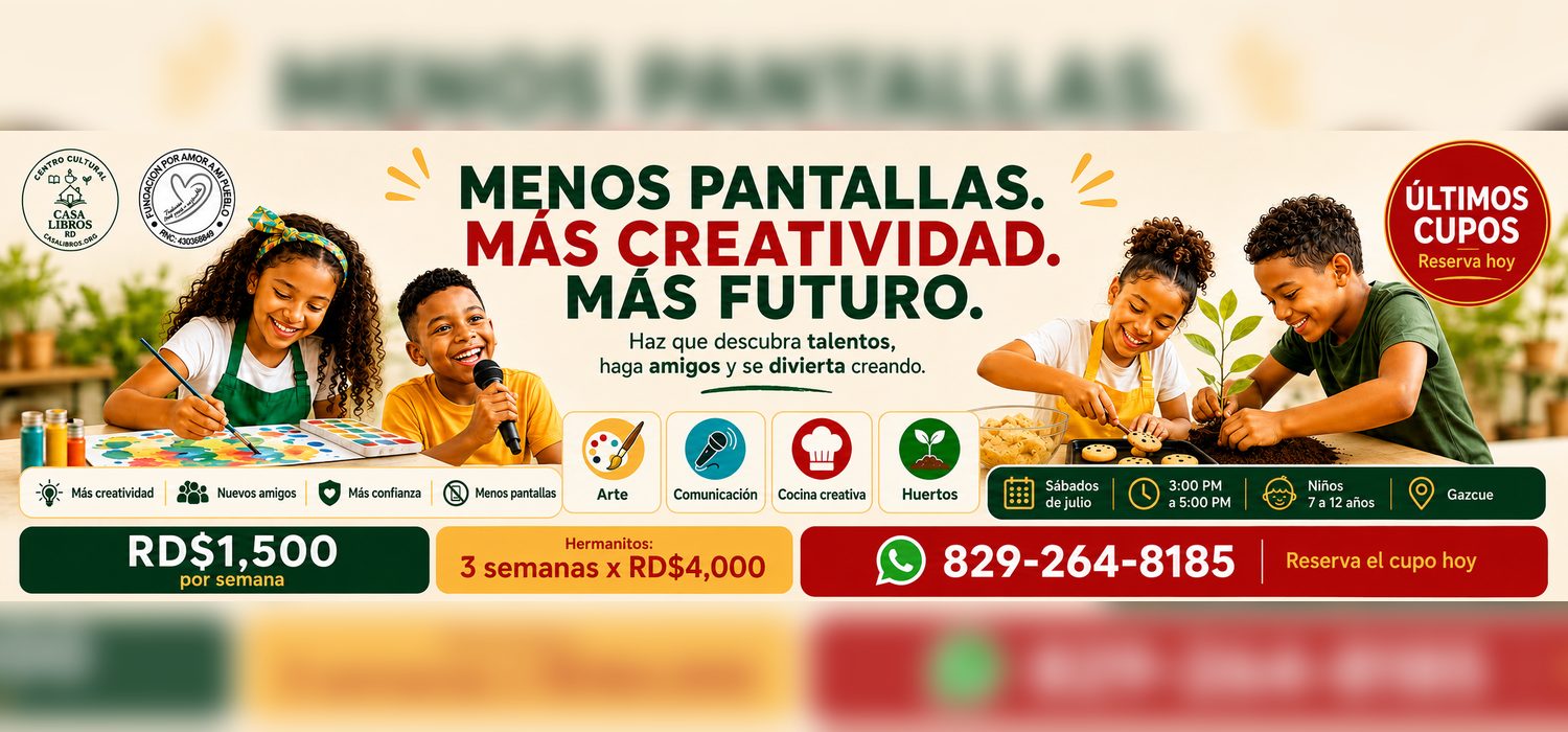 Campamento Verano Cultural Casa Libros | 3:00 PM - 5:00 PM | Sábado 25 Julio 2026